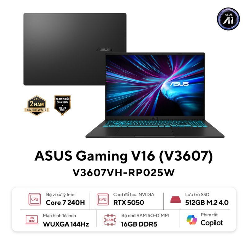 Laptop Gaming Asus V16 V3607VH-RP025W | Core 7 240H, 16GB DDR5, 512GB NVMe, RTX 5050 8GB, 16" WUXGA 144Hz, Đen